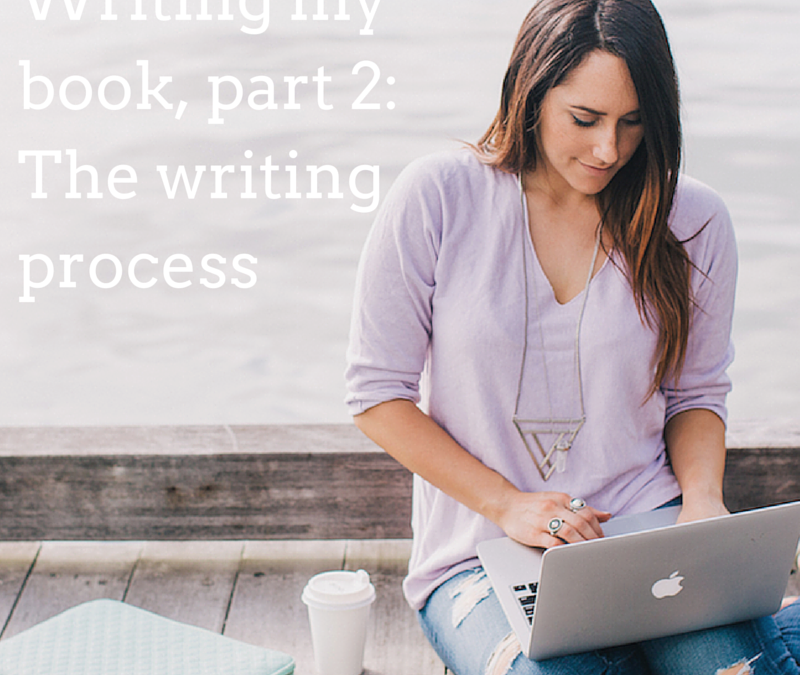 Writing my book, part 2: The writing process