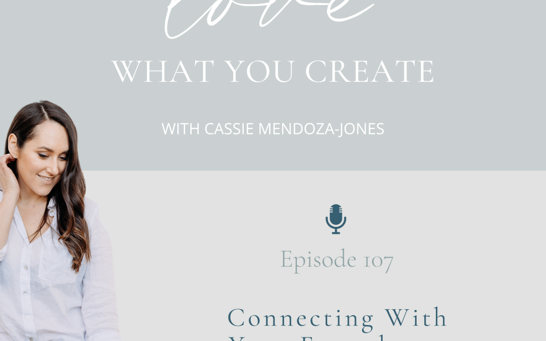 Ep 107. Connecting With Your Enoughness